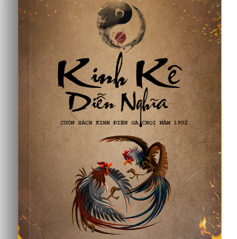 Kinh Kê Diễn Nghĩa: Cẩm nang bí truyền của sư kê Việt xưa 15 Ke Kinh Dien Nghia